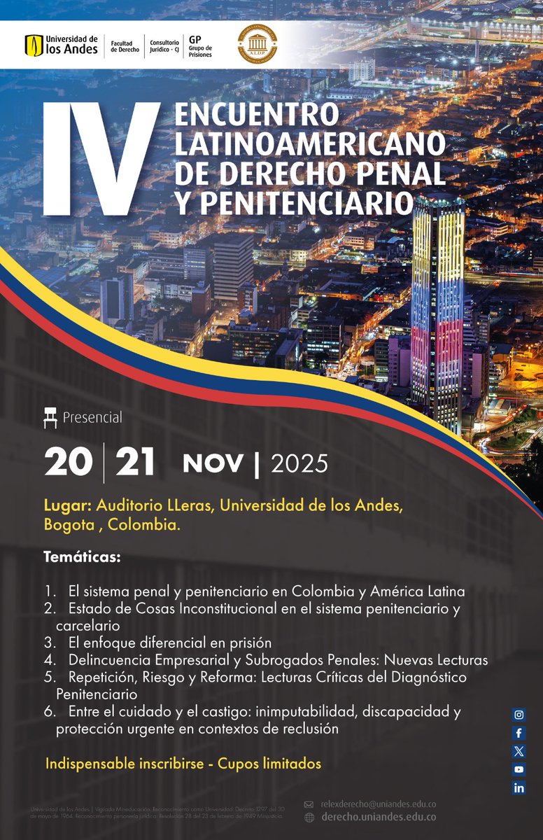 La Academia Latinoamericana de Derecho Penal y Penitenciario y la <a href="/Uniandes/">Uniandes</a> invitan al IV ENCUENTRO LATINOAMERICANO DE DERECHO PENAL Y PENITENCIARIO #Bogota #Colombia 🇨🇴 20 y 21 de #noviembre
¡Te esperamos!