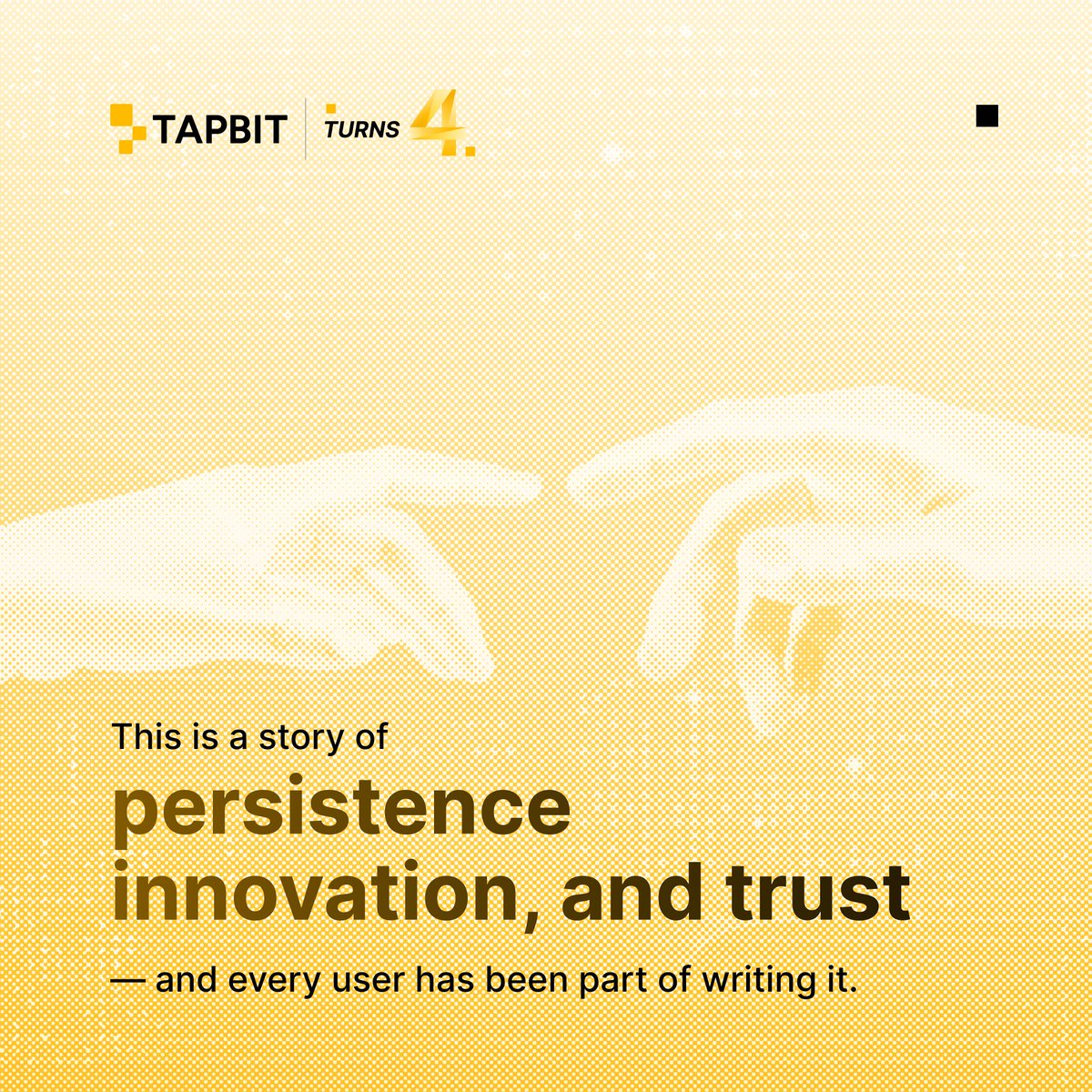 Tapbitglobal's tweet image. 💛 Every trade, every feedback, every moment, you’ve been part of our story.

Here’s to the journey we’ve built together.
#Tapbit #TapbitTurns4