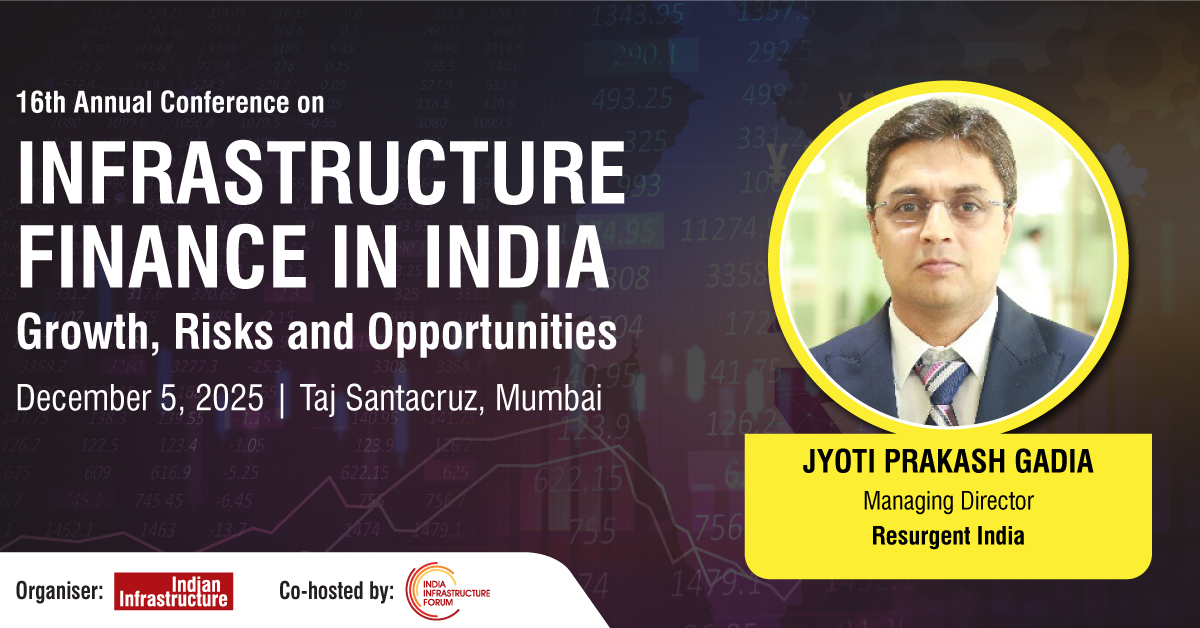 Indianinfra_mag's tweet image. We welcome Jyoti Prakash Gadia, Managing Director, @iResurgentIndia, as a speaker at our 16th Annual Conference on Infrastructure Finance in India.

To confirm your slot, visit: web.cvent.com/event/f4338fef…

#InfrastructureFinancing #InfraInvestment #ProjectFinance #NBFCs