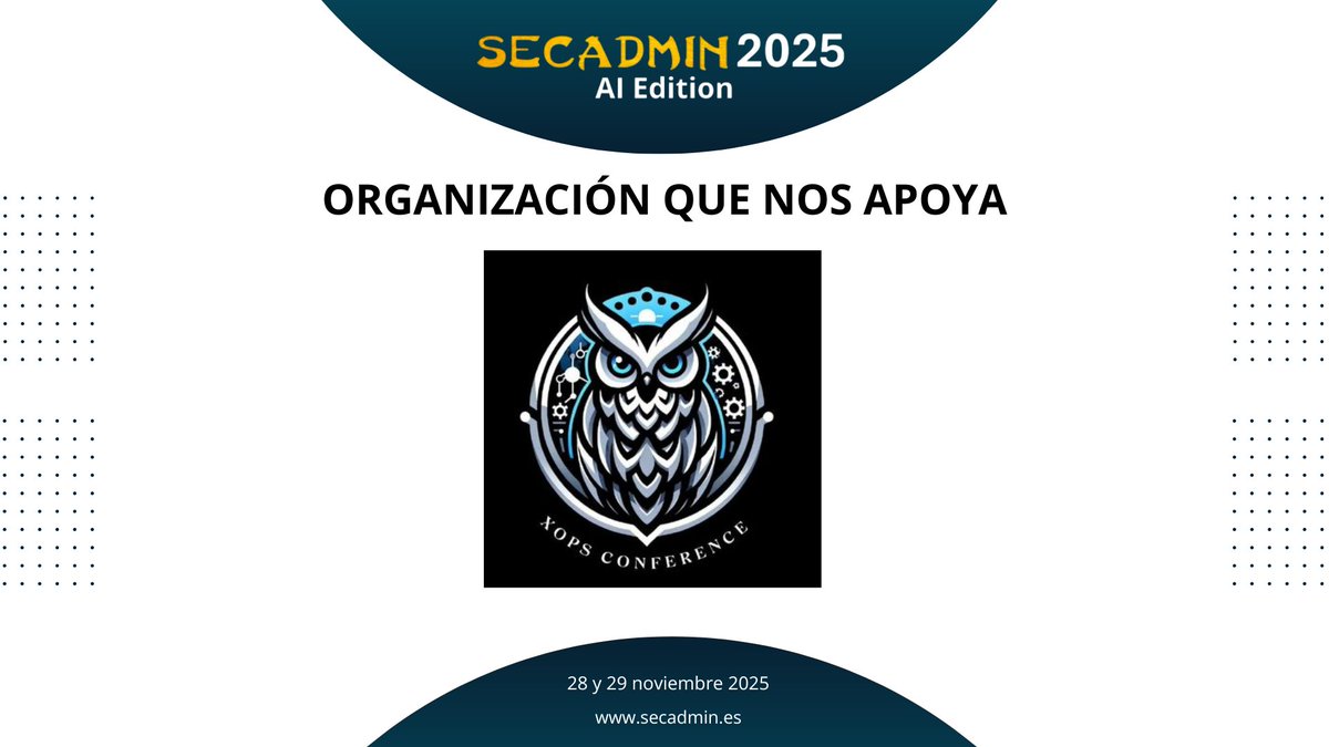 secadm1n's tweet image. ✅ X-OPS CONFERENCE se une a #SecAdmin2025 como organización que nos apoya.
Con su patrocinio impulsa la X edición de nuestro congreso💥
🎟️ Más info 👉 secadmin.es

#HackingÉtico #EventosTech #Ciberseguridad