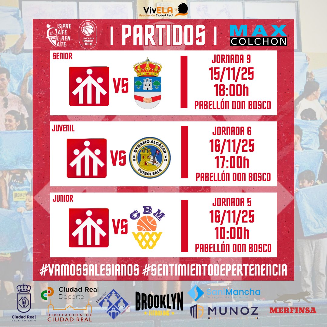 🗓️💙

🏟️ Pabellón Don Bosco

𝙎𝙚𝙣𝙞𝙤𝙧 🆚 <a href="/HorcheFS/">Horche Fútbol Sala</a>
⚽ Jornada 9 - 15/11 - 18:00h 🕕

𝙅𝙪𝙫𝙚𝙣𝙞𝙡 🆚 #DynamoAlcázarFS
⚽ Jornada 6 - 16/11 - 17:00h 🕔

𝙅𝙪𝙣𝙞𝙤𝙧 🆚 <a href="/CBManzanares/">CB Manzanares</a>
🏀 Jornada 5 - 16/11 - 10:00h 🕙

¡Ven y anima, te esperamos! 🤩🙌🏻

#VAMOSSALESIANOS💙