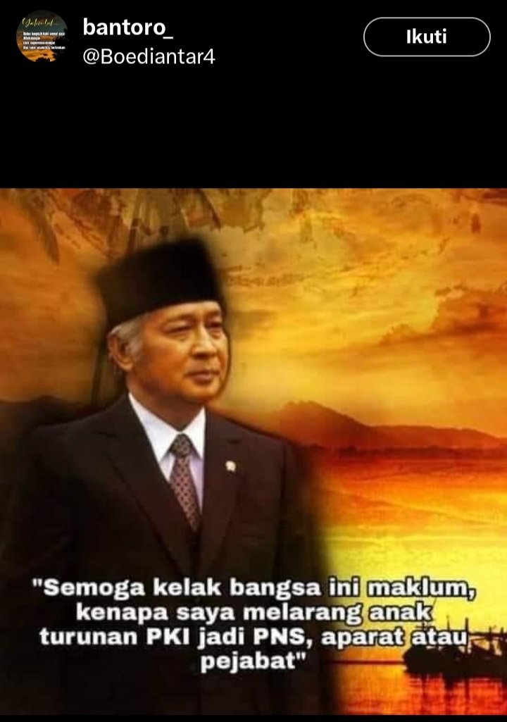 <a href="/WagimanDeep212_/">Habieb Selow</a> Ini seperti asal COPAS referensi ngak jelas. Dan kayak ditulis oleh antek anak cucu PKI 1965 yg merasa terzalimi/korban dari tentara kostrad.
Yayasan Supersemar banyak melahirkan sarjana dari thn 1980 s.d 2000.
BBM Rp 250, Harga sembako rata2 Rp 200 s.d 500.
Beda rezim anak PKI??