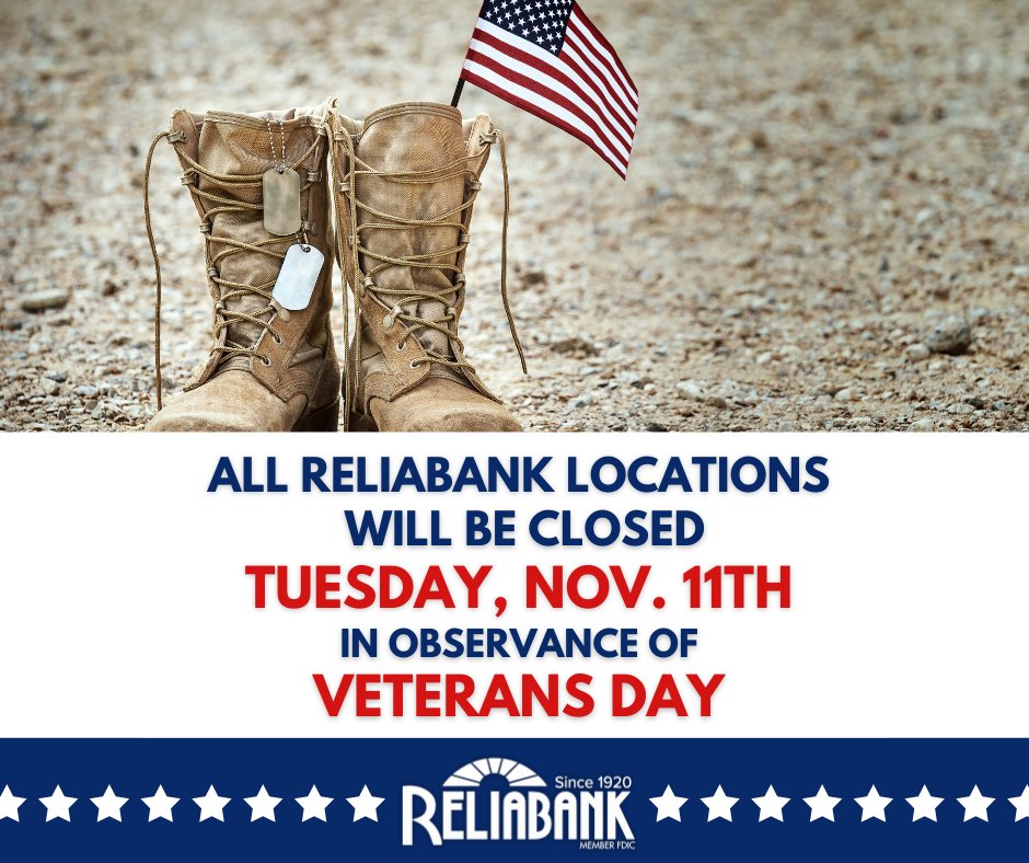 Reliabank's tweet photo. In observance of Veteran’s Day, our offices will be closed today. 
We sincerely thank all veterans for their service and sacrifice.

Reliabank Member FDIC https://t.co/gZgBIqdmE6