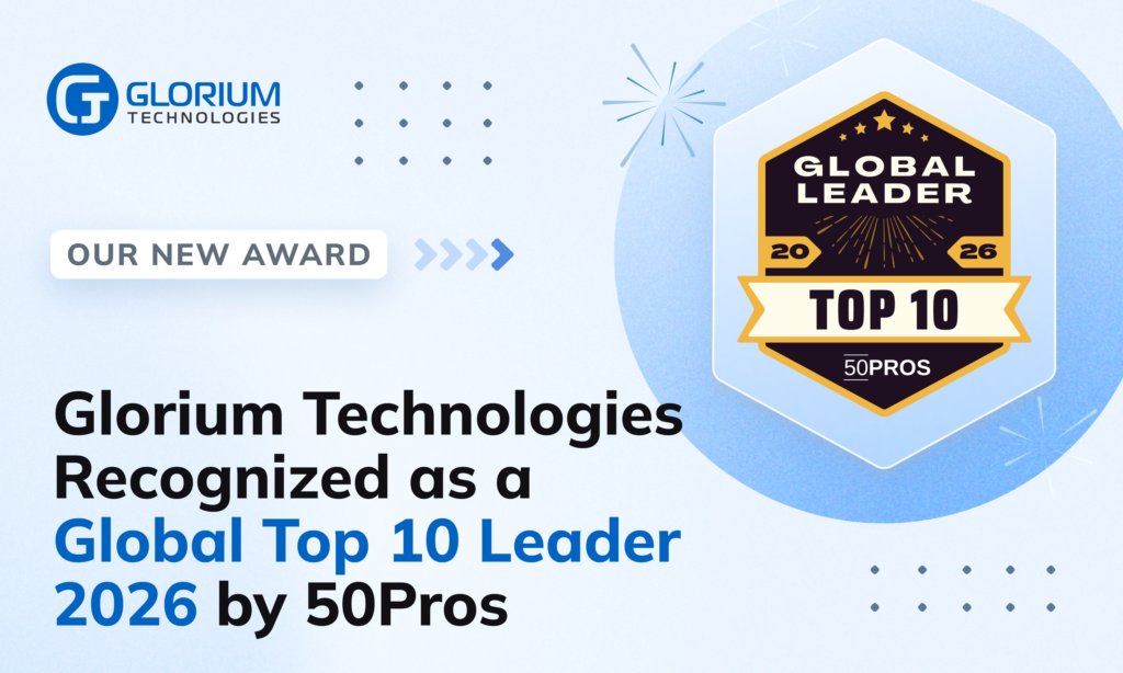 Glorium_Tech's tweet image. 🏆 We’re proud to share that Glorium Technologies has been named a Global Top 10 Leader 2026 by 50Pros!

This recognition reflects our ongoing dedication to building reliable, high-performing software and helping clients bring their digital visions to life.

A huge thank you to…