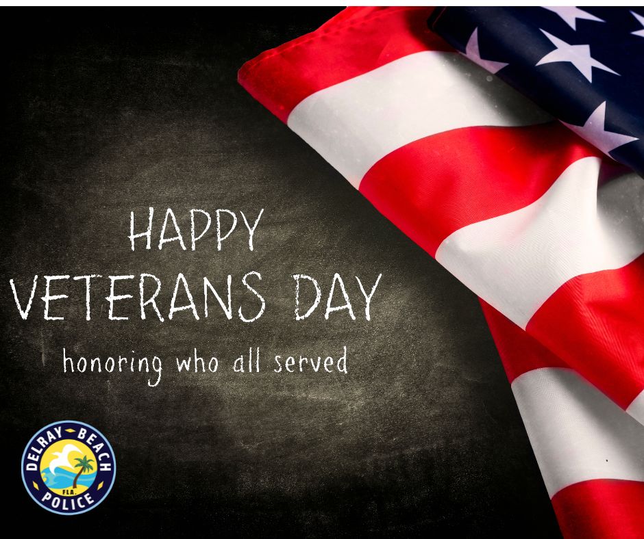 DelrayBeachPD's tweet photo. Honoring Our Veterans
Today, we proudly salute the brave men and women who have served and continue to serve our country. Your courage and sacrifice protect the freedoms we cherish. Thank you, Veterans.
#VeteransDay #DelrayBeach #DBPD https://t.co/QgcraBGdpm