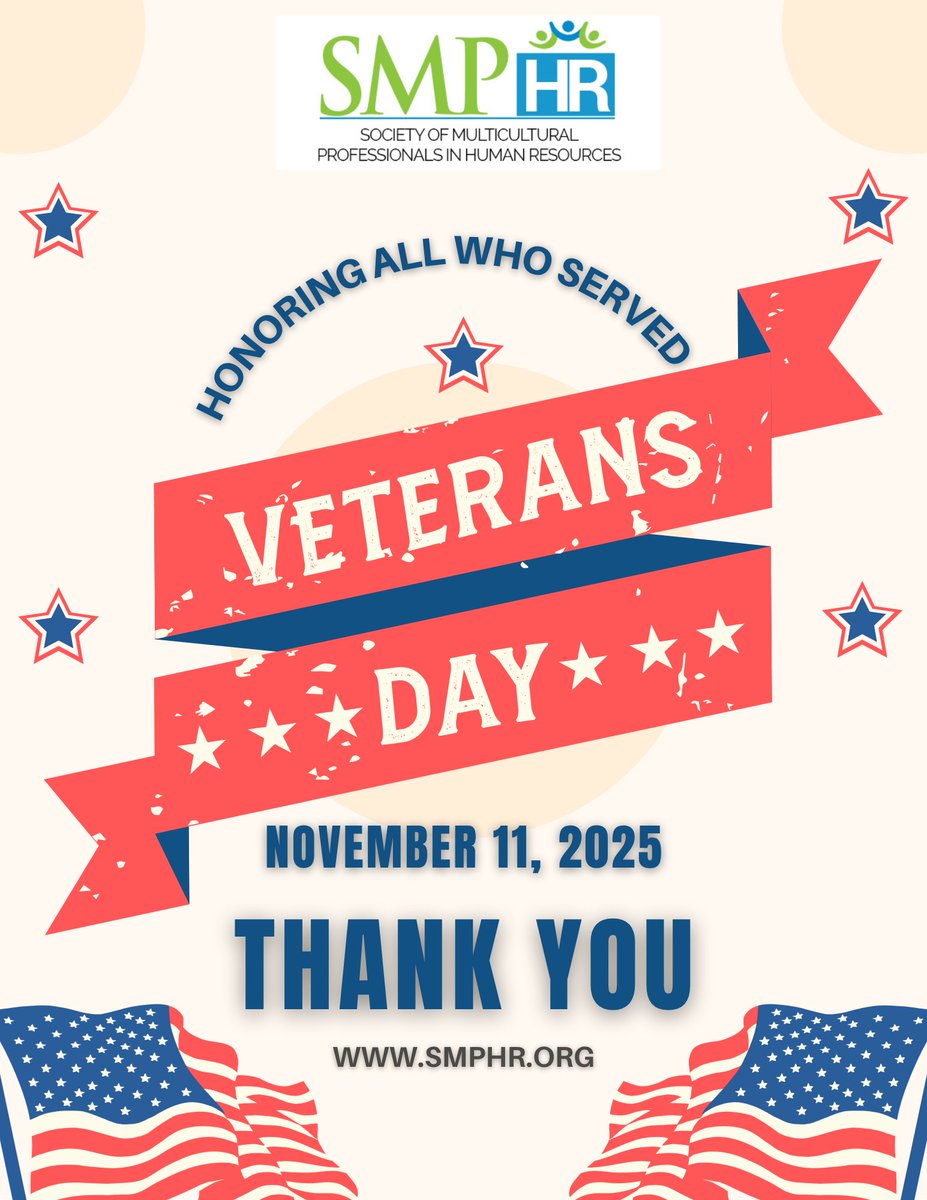 The Society of Multicultural Professionals in Human Resources recognizes Veterans Day 2025! To all who have served, thank you for your service! 
  
 Learn more about our organization at smphr.org.