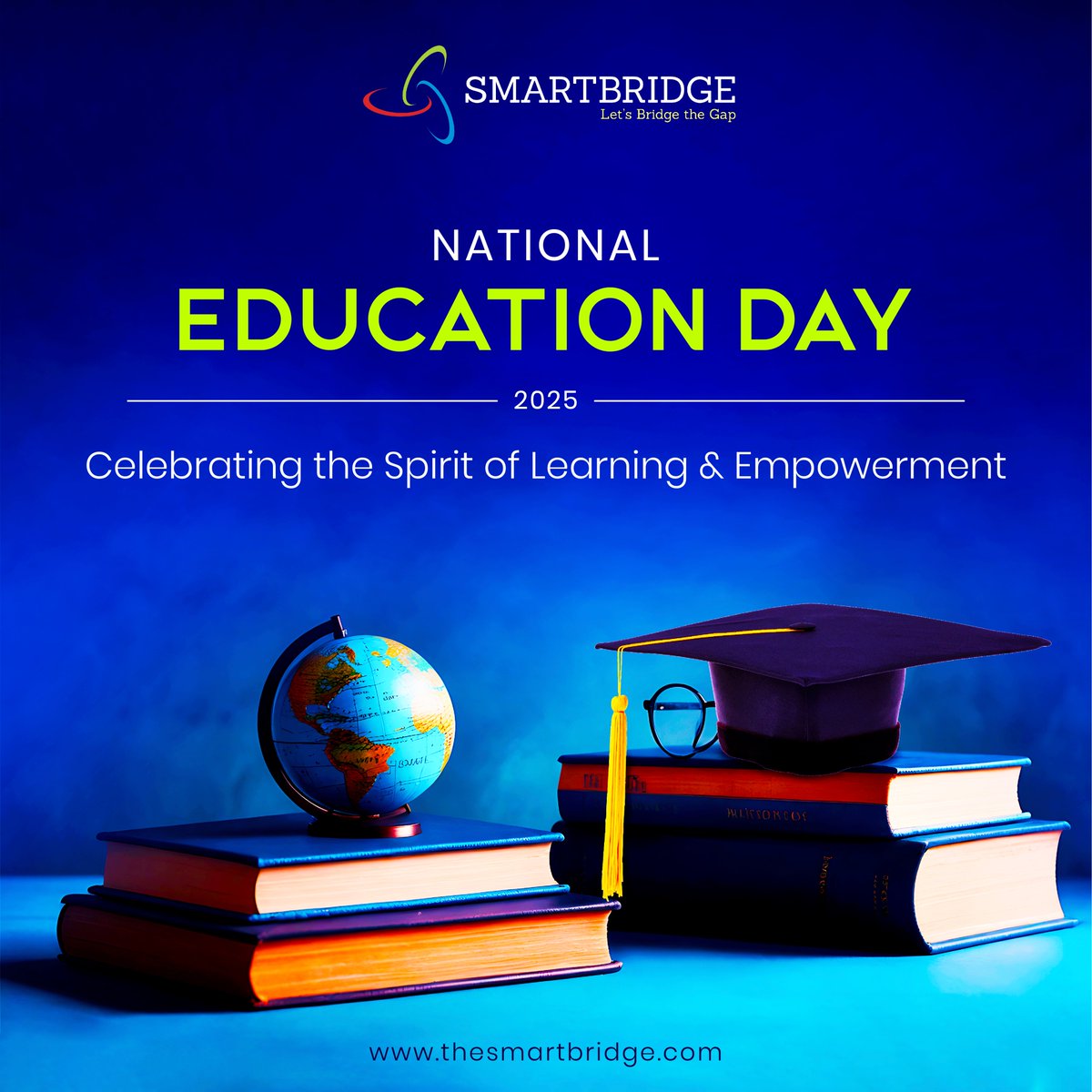 thesmartbridge's tweet image. 📚 This National Education Day, #SmartBridge celebrates the power of learning that drives #innovation &amp;amp; builds brighter futures. ✨

At SmartBridge, we’re shaping #FutureReadyTalent through transformative skilling &amp;amp; industry-driven initiatives. 🌟

#EducationForAll #SkillingIndia