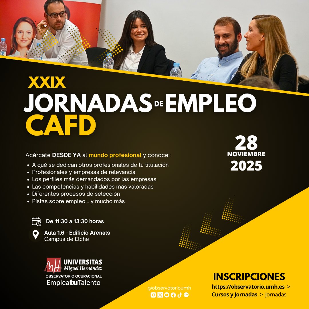 observatorioumh's tweet photo. 📢Estudiante👧@UniversidadMH vuelven las🌟XXIX JORNADAS de EMPLEO de🏋️♀️⚾#CAFD #UMH🌟
📅 28 NOVIEMBRE⏰ 11:30 a 13:30📌Aula 1.6 Edif. Arenals (Campus de Elche)
💻¡INSCRÍBETE!
https://t.co/Exb0T4ze42
Formación > Cursos y Jornadas > Jornadas UMH
👉+ INFO:
https://t.co/iGDuJ0lruY https://t.co/jeWZERDxkK
