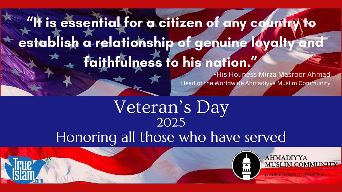 Ahmadiyya Muslim Community USA honors those who served this country #VeteransDay