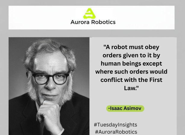 aurora_robots's tweet image. Isaac Asimov&apos;s Three Laws of Robotics is a set of rules he created to ensure robots would not harm humans.
 
🔷Second Law: A robot must obey orders given to it by human beings except where such orders would conflict with the First Law.

#TuesdayInsights
#AuroraRobotics