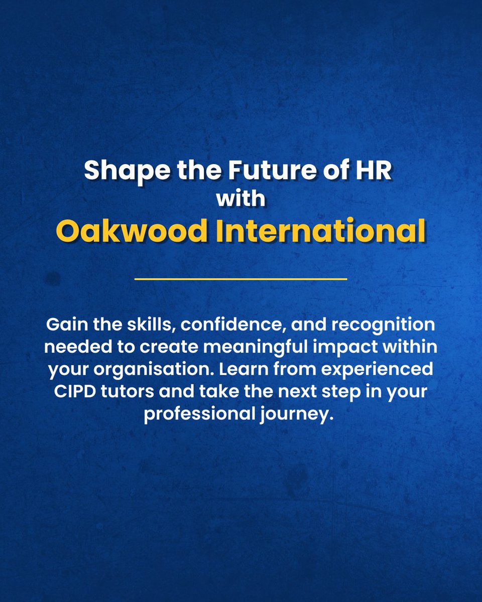 oakwoodintl's tweet image. 7/7:🚀 Shape the Future of HR with Oakwood International 
Gain globally respected CIPD qualifications designed to help you grow, lead, and inspire.

Click here to learn more: bit.ly/47URDxT

#HumanResources #ProfessionalGrowth #CIPDLevel5 #OakwoodInternational