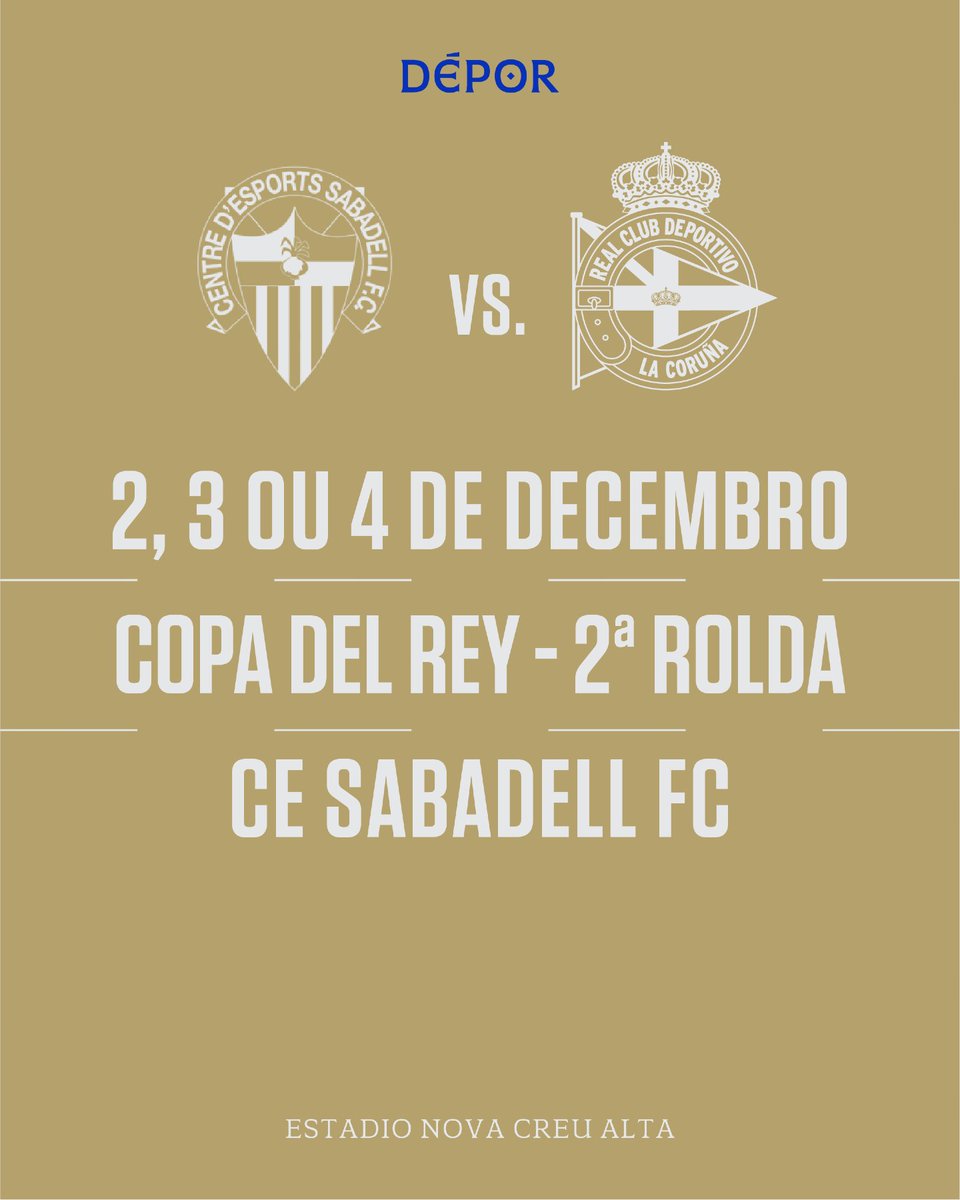 RCDeportivo's tweet image. 🚨 Xa temos rival na segunda rolda da #CopadelReyMapfre 

🏆 Segunda rolda
🆚 CE Sabadell FC
🗓️ 2,3 ou 4 de decembro 
📍Estadio Nova Creu Alta