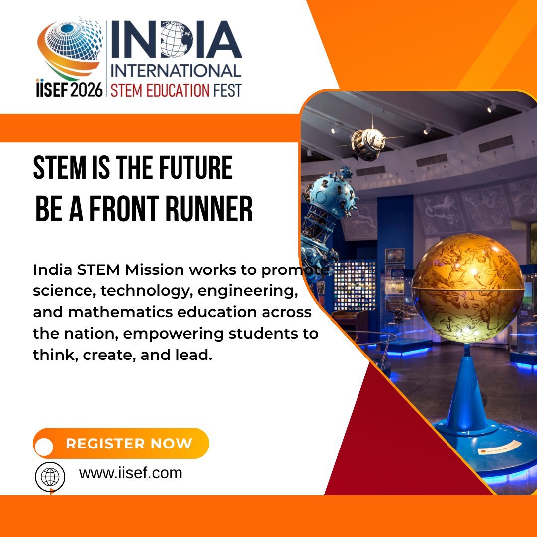 stem_mission's tweet photo. The India International STEM Education Fest (IISEF 2026) is here to inspire the next generation of innovators! 
Explore innovations, connect with experts &amp; join India’s STEM revolution! 
👉 Register: https://t.co/Yz2f0ZFULS |  +91 96505 00694
#iiSEF2026 #STEMEducation #Innovation https://t.co/hHbVRTPeJa