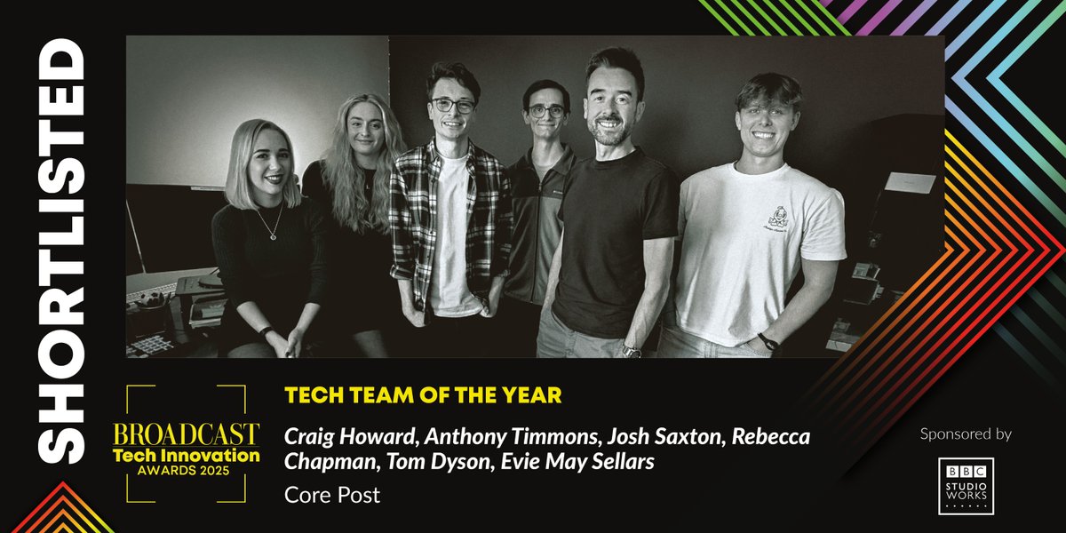 BroadTechAwards's tweet image. Among the finalists for Tech Team of the Year Sponsored by @BBC_Studioworks is Craig Howard, Anthony Timmons, Josh Saxton, Rebecca Chapman, Tom Dyson, Evie May Sellars, @core_post 

#BTIA #TechAwards #Tech #TechInnovation #VFX #AudioPostProduction #AIinnovation