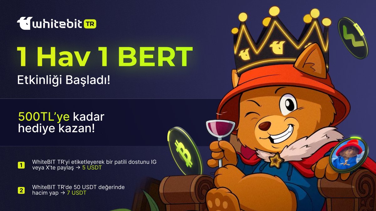 1 Hav 1 BERT Etkinliği Başladı! 🐾

1️⃣ WhiteBIT TR’yi etiketle, patili dostunu IG veya X’te paylaş → 5 USDT kazan!
2️⃣ WhiteBIT TR’de 50 USDT’lik işlem hacmi yap → 7 USDT daha senin!

Toplamda 500₺’ye kadar ödülü kaçırma! 🎁

📲 Hemen katıl: whitebit-tr.com/m/bir-hav-bir-…
🔗 Detaylar: