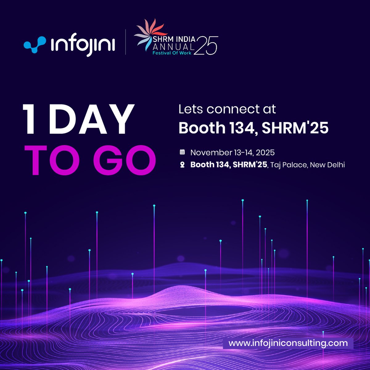 🚀 1 day to go!

Drop by Booth 134 and see how we’re helping enterprises shape the future of work with AI, digital, and talent innovation.

Let’s connect, collaborate, and make an impact together!
<a href="/SHRMindia/">SHRM India</a> 

#SHRMIndia #SHRM25 #FutureOfWork #AI #DigitalTransformation #Infojini