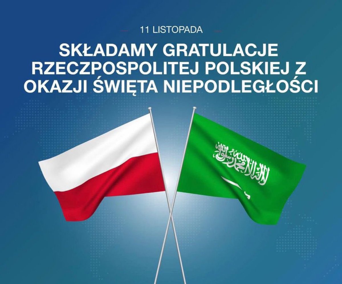 KSAembassyPL's tweet photo. Szczęśliwego Święta Niepodległości.
#ŚwietoNiepodległości 
#11listopada 
🇵🇱🤝🇸🇦
@MSZ_RP
@PLinSaudiArabia https://t.co/EJPzAmYuMC