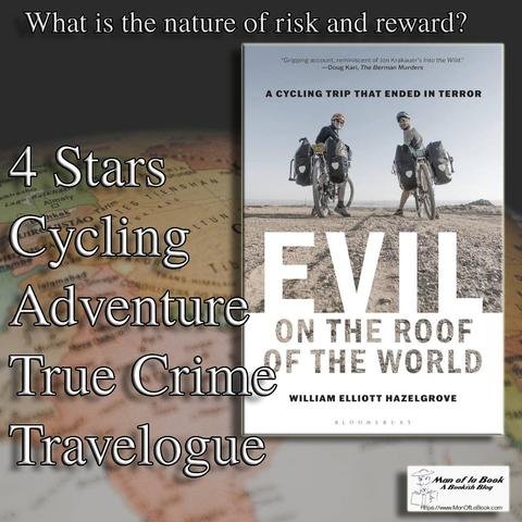 A new #BookReview of Evil on the Roof of the World: A Cycling Trip that Ended in Terror by William Elliott Hazelgrove is a short #biography/#travelogue of Lauren Geoghagen and Jay Austin’s biking around the world trip

manoflabook.com/book-review-ev…

#netgalley