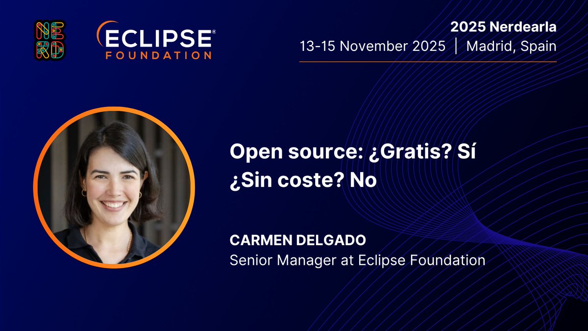 adoptium's tweet image. Join Carmen Laura Delgado Pérez from the #EclipseFdn at Nerdearla 2025 for her talk “Open source: ¿Gratis? Sí ¿Sin coste? No” on 14 November at 16:05 (Madrid time). 

Carmen will dive into what it really takes to sustain some of the world’s most widely used open source…