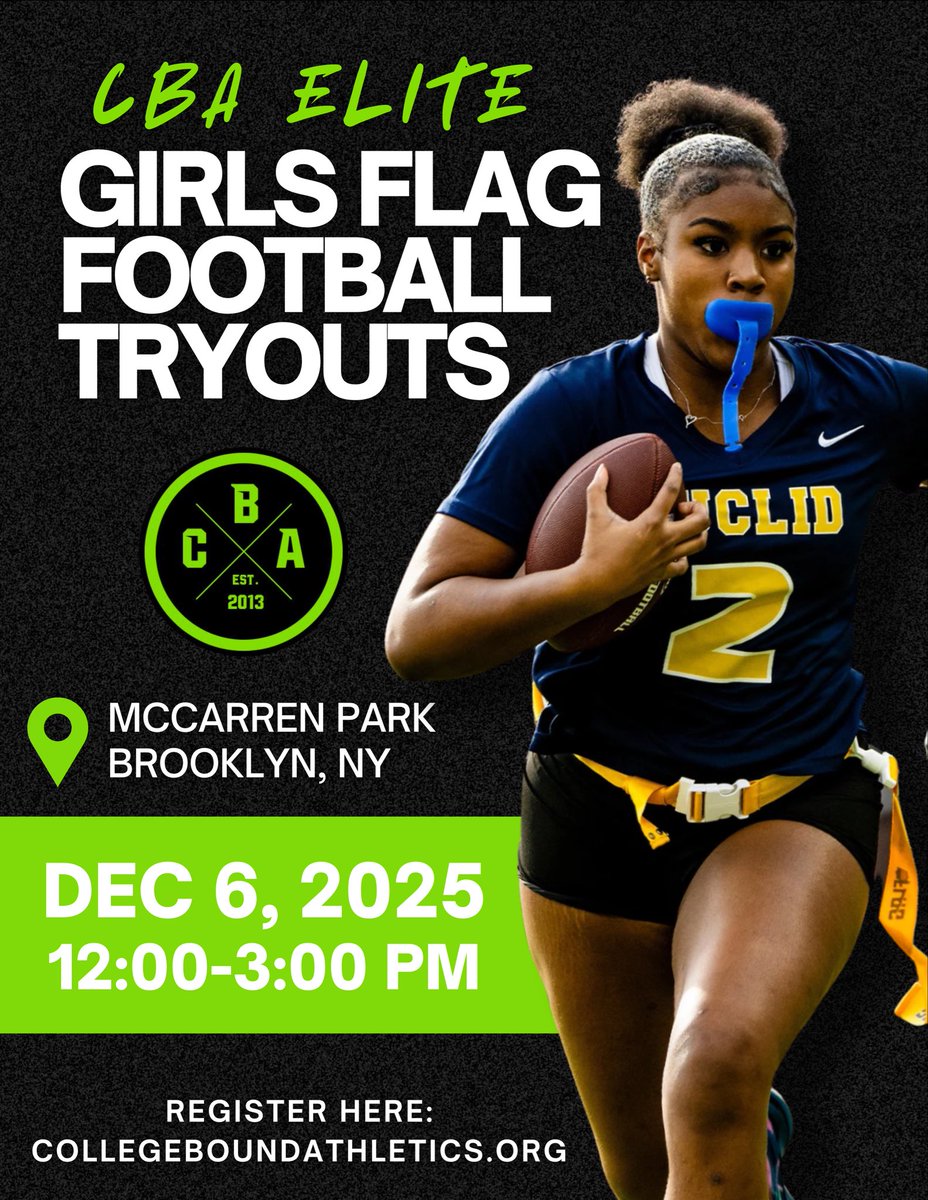 CBAthletes's tweet image. 👀👀🔥

Mark your calendar: CBA ELITE Girls Flag Football Tryouts - December 6 at McCarren Park

Register on our website: collegeboundathletics.com

We can&apos;t wait to see you there! 🏈
