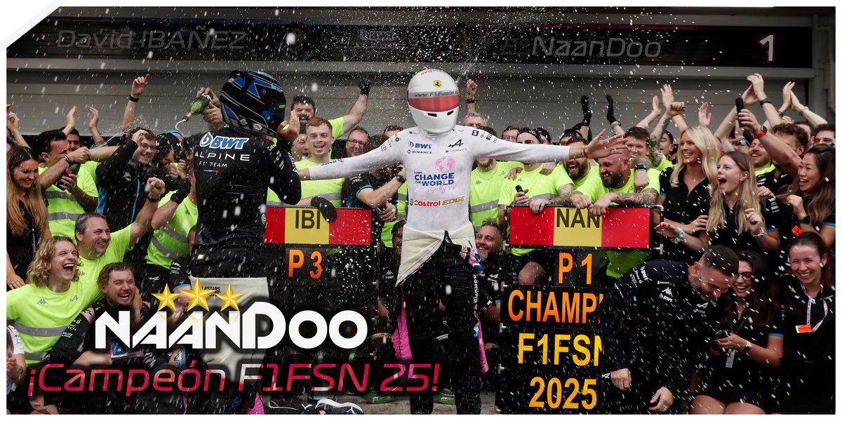 ⭐️⭐️⭐️¡¡<a href="/naanDooF1/">Fernando</a> Campeón de la Temporada F1FSN 2025!! 🏆🍾👏