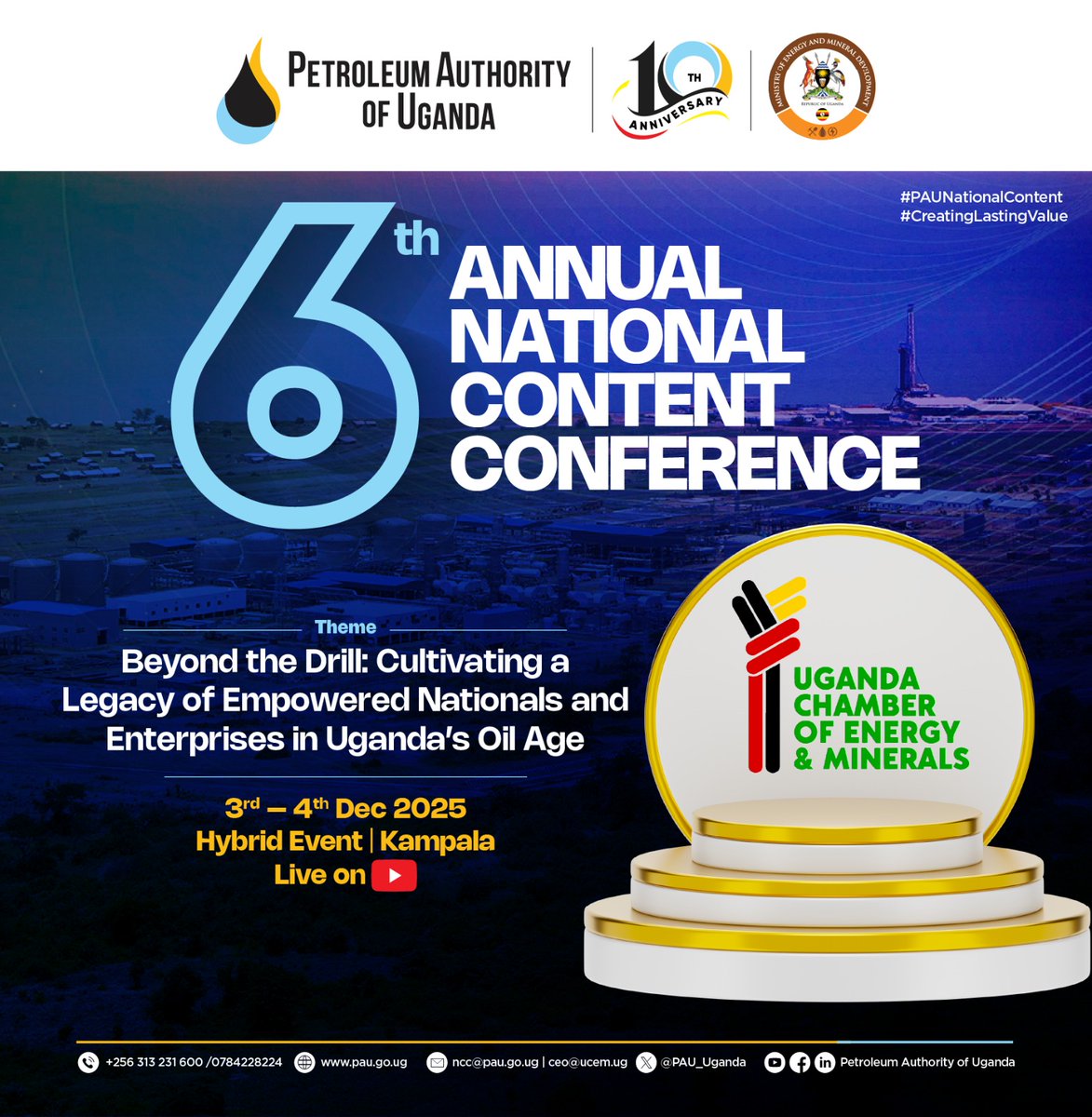 🚀 The countdown is on!

As we get closer to the 6th Annual National Content Conference, we’re proud to spotlight our esteemed partners and sponsors <a href="/TotalEnergiesUG/">TotalEnergies Uganda</a>, <a href="/UgandaChamber/">Uganda Chamber of Energy & Minerals</a>, and <a href="/IECUganda/">The Industry Enhancement Centre</a> , for championing Uganda’s journey towards empowered Nationals and thriving e