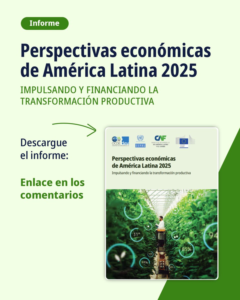 🗣️El informe 𝐏𝐞𝐫𝐬𝐩𝐞𝐜𝐭𝐢𝐯𝐚𝐬 𝐞𝐜𝐨𝐧𝐨́𝐦𝐢𝐜𝐚𝐬 𝐝𝐞 𝐀𝐦𝐞́𝐫𝐢𝐜𝐚 𝐋𝐚𝐭𝐢𝐧𝐚 𝟐𝟎𝟐𝟓. 𝐈𝐦𝐩𝐮𝐥𝐬𝐚𝐧𝐝𝐨 𝐲 𝐟𝐢𝐧𝐚𝐧𝐜𝐢𝐚𝐧𝐝𝐨 𝐥𝐚 𝐭𝐫𝐚𝐧𝐬𝐟𝐨𝐫𝐦𝐚𝐜𝐢𝐨́𝐧 𝐩𝐫𝐨𝐝𝐮𝐜𝐭𝐢𝐯𝐚(#𝐋𝐄𝐎𝟐𝟎𝟐𝟓) ya está disponible.

En la publicación la <a href="/OECDdev/">OECD Development</a>, la