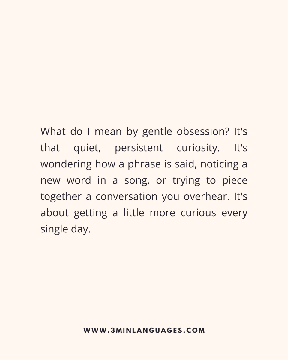3MLanguages's tweet image. Fluency is a side effect of gentle obsession.
 Stay curious every day.
 👉 Fuel curiosity in 3 mins: 3minlanguages.com

#3MinuteLanguages #StudyIn3 #LanguageLearning #MicroLearning #Consistency #LearnFrench #LearnSpanish #LearnGerman #LearnItalian #LearnPortuguese
