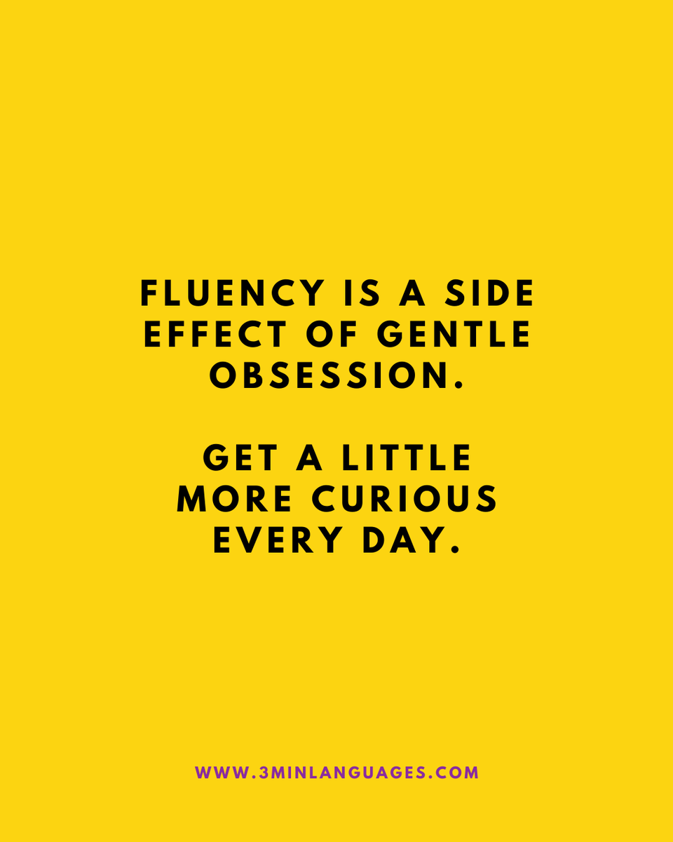 3MLanguages's tweet image. Fluency is a side effect of gentle obsession.
 Stay curious every day.
 👉 Fuel curiosity in 3 mins: 3minlanguages.com

#3MinuteLanguages #StudyIn3 #LanguageLearning #MicroLearning #Consistency #LearnFrench #LearnSpanish #LearnGerman #LearnItalian #LearnPortuguese