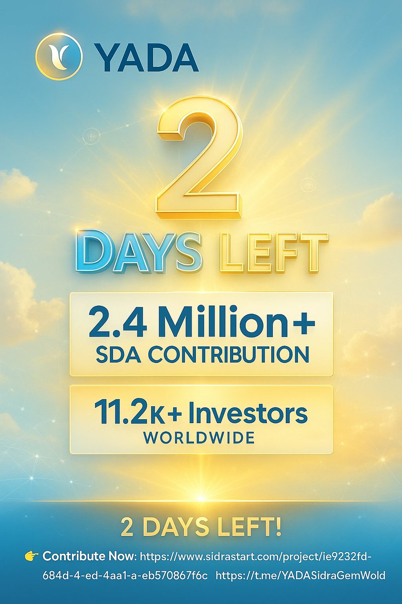 EngrSyedTariq's tweet image. 🔥 Final 48 Hours | 2.41M SDA | 11.2K+ Investors
YADA continues to dominate the Web3 landscape — Shariah-compliant, community-powered, and transparent.
The future is now.
#YADA #SidraChain #HalalFinance #Blockchain
Project link
sidrastart.com/project/1e9232…
TG
t.me/YADASidraGemWo…