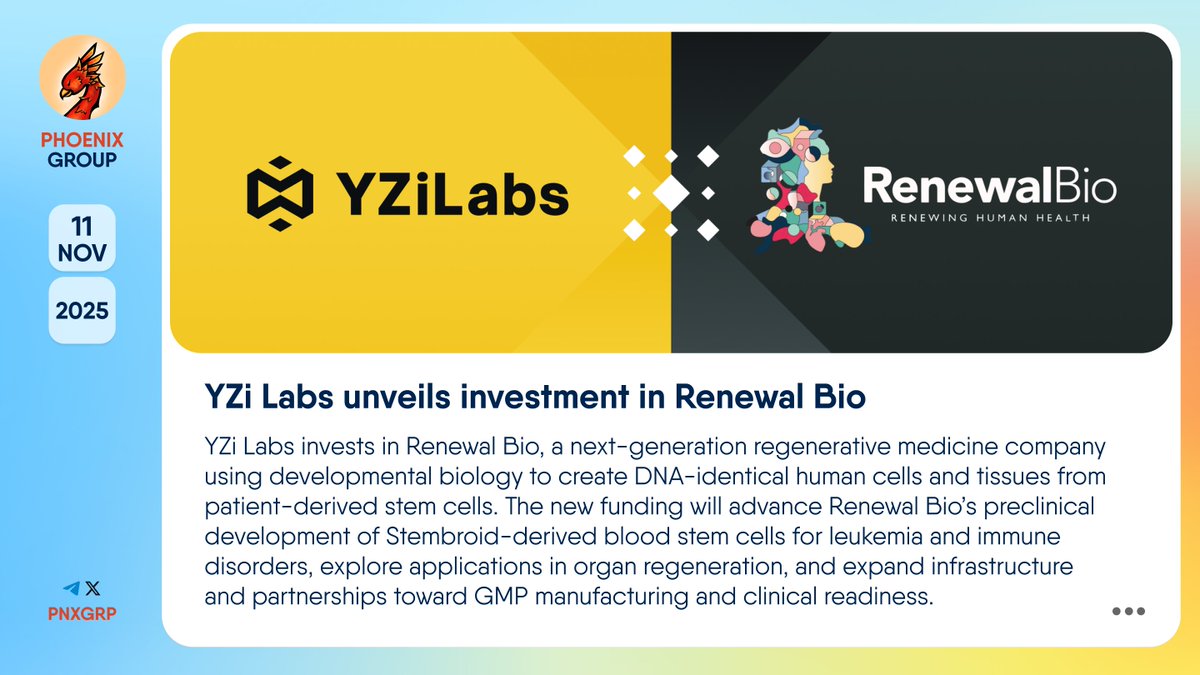 💰 @YZiLabs unveils investment in Renewal Bio #YZiLabs invests in  #RenewalBio, a next-generation regenerative medicine company using  developmental biology to create DNA-identical human cells and tissues from  patient-derived stem cells. The new