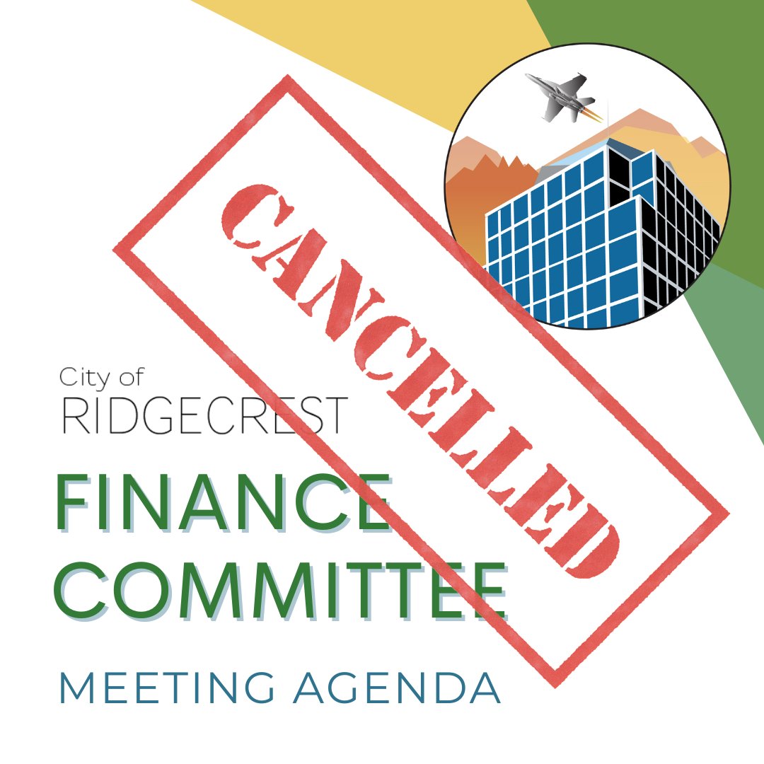 City_Ridgecrest's tweet photo. The monthly Finance Committee Meeting scheduled for tonight, 11/11 has been cancelled. 

To view past agendas, minutes and any cancellation notices please visit
https://t.co/W8q7Q6w2JJ https://t.co/eRg12IZsKU
