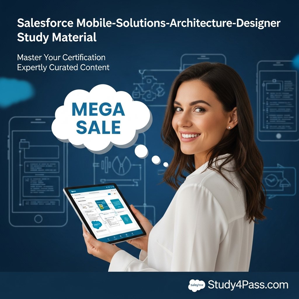 Study4Pass's tweet image. Unlock Success: Salesforce Mobile-Solutions-Architecture-Designer Study Material + Special Coupon!
#Salesforce #MobileSolutions #ArchitectureDesigner #SalesforceStudy #StudyMaterial #SalesforceExam #SalesforceCertification #Study4Pass #SalesforcePrep #MobileSolutionsArchitecture