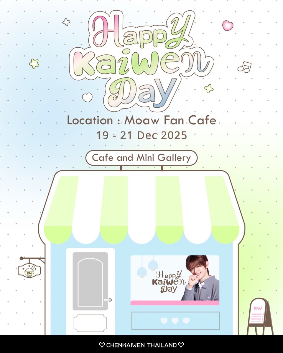 𝟮𝟬𝟮𝟱 𝗖𝗛𝗘𝗡 𝗞𝗔𝗜𝗪𝗘𝗡 𝗕𝗜𝗥𝗧𝗛𝗗𝗔𝗬
𝘾𝙖𝙛𝙚 &amp; 𝙈𝙞𝙣𝙞 𝙂𝙖𝙡𝙡𝙚𝙧𝙮 𝙞𝙣 𝙗𝙠𝙠 🎂

📢 มีข่าวดีมาบอก "แจ้งวันจัดงานใหม่" ค่ะ~
.˚☆ 19 - 21 December 2025 ☆˚.

🗓️ : 19 December 2025
⏰ : 11.00 AM - 17.00 PM
.
🗓️ : 20 - 21 December 2025
⏰ : 10.00 AM - 18.00 PM

📍 :