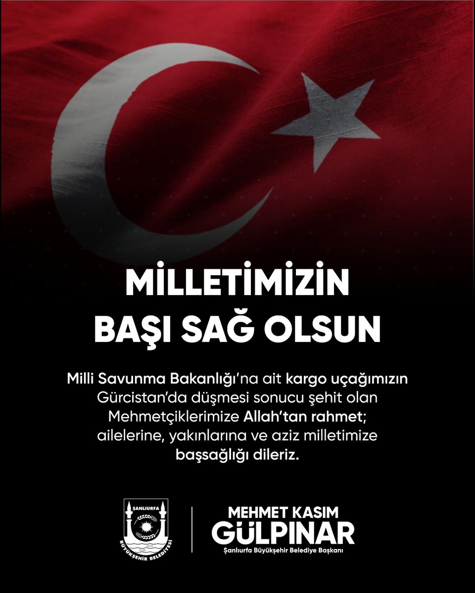 🇹🇷 Milletimizin Başı Sağ Olsun 🇹🇷

Azerbaycan’dan ülkemize gelmek üzere havalanan C-130 askerî kargo uçağının Gürcistan-Azerbaycan sınırında düşmesi sonucu şehit olan kahraman Mehmetçiklerimize Allah’tan rahmet, kederli ailelerine, Türk Silahlı Kuvvetlerimize ve aziz milletimize