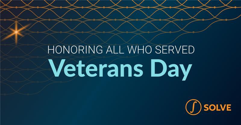 On this Veterans Day, we pause to recognize the courage and commitment of those who have served in defense of our nation. SOLVE extends heartfelt gratitude to all veterans and active service members for their sacrifice and service.