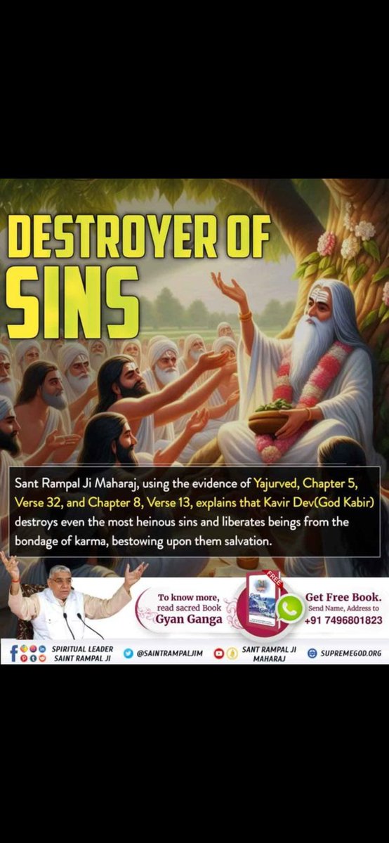 AnkitaB2452000's tweet photo. #GodNightTuesday
Sant Rampal Ji Maharaj, using the evidence of Yajurved, Chapter 5, Verse 32, and Chapter 8, Verse 13, explains that Kavir Dev(God Kabir) destroys even the most heinous sins and liberates beings from the bondage of karma, bestowing upon them salvation. https://t.co/CqLFutsfsK
