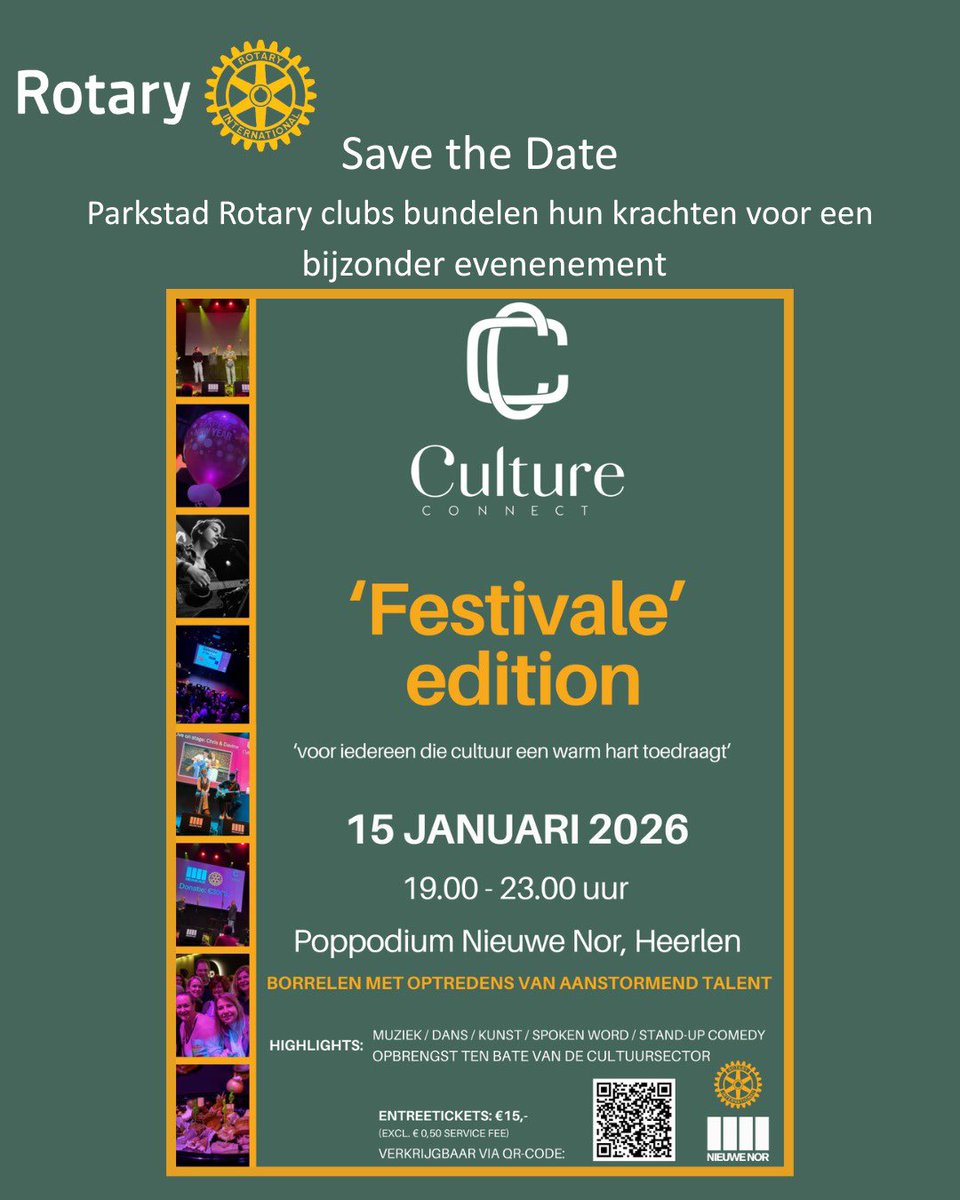 🎭 Op 15 jan bundelen Rotary Clubs Parkstad hun krachten voor Culture Connect: “Festivale” Edition!

Nieuwe Nor, Heerlen | 19:00–23:00

Interesse of vragen over sponsoring?
Mail naar CultureConnect.Rotary@gmail.com

#CultureConnect #RotaryParkstad #Festivale