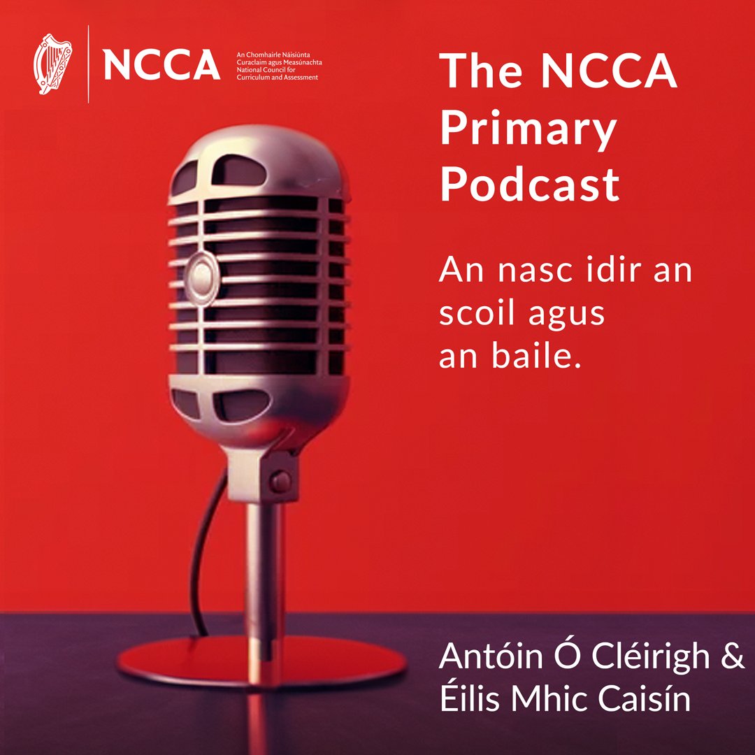 NCCAie's tweet image. Episode 15: An nasc idir an scoil agus an baile.

👨‍👩‍👧Parents play a vital role in their child’s learning. In this episode, Éilis Mhic Caisín (Parent) and Antóin Ó Cléirigh (Principal) discuss how the curriculum encourages partnership between parents and schools to support the…