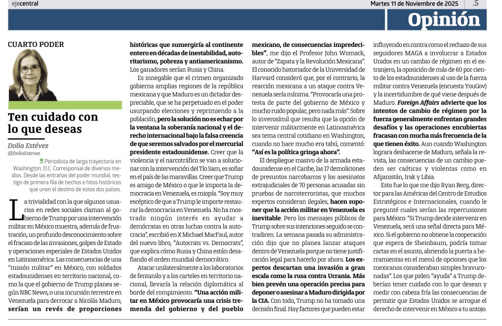 DoliaEstevez's tweet image. Creer que la narcoviolencia se va a solucionar con la intervención del Tio Sam, es un sueño guajiro. Las consecuencias de echar por la borda la soberanía bajo la falsa creencia de que seremos salvados por el mercurial presidente, son "impredecibles", advierte Womack. @EjeCentral