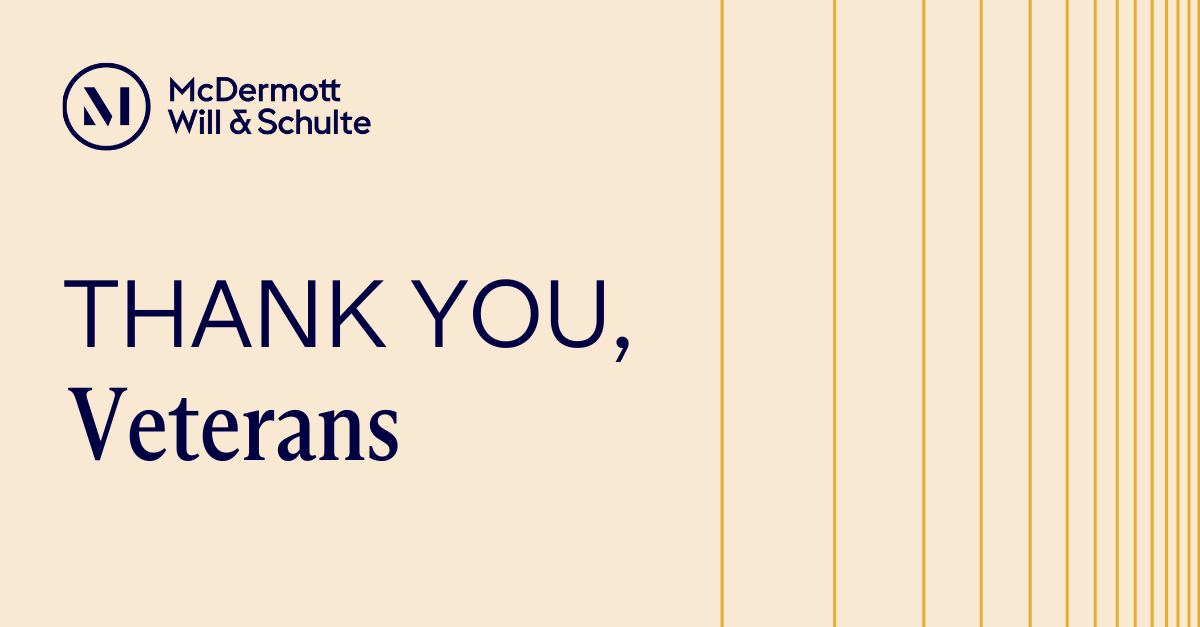 McDermottLaw's tweet photo. On Veterans Day, we honor and thank the brave individuals who have served and continue to serve our country. McDermott Will &amp; Schulte is deeply grateful for their courage, sacrifice, and commitment to protecting our freedoms. https://t.co/wsJWiuG0go