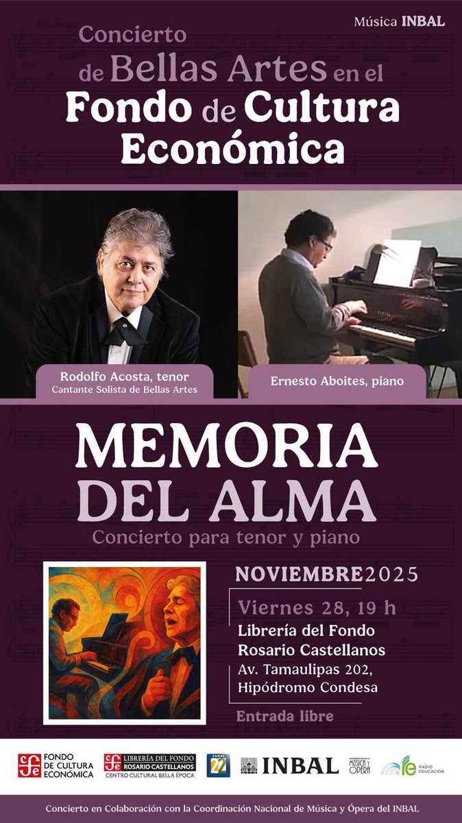 ¡Noche de concierto! 🎶
<a href="/MusicaINBAL/">MúsicaINBAL</a> te invita a "Memoria del alma" un increíble concierto para tenor y piano el próximo viernes 28 a las 19h ¡No faltes!
#LibreríaRosarioCastellanos