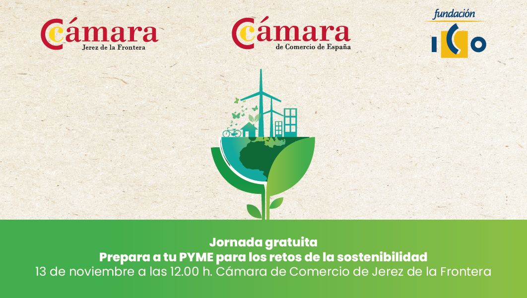 Este jueves realizamos en <a href="/CamaraJerez/">Cámara Oficial de Comercio de Jerez</a> la jornada “Prepara a tu pyme para los retos de la sostenibilidad”, para impulsar una transformación empresarial responsable y preparada para los retos del futuro.

🔗Inscríbete: camarajerez.es/prepara-tu-pym…