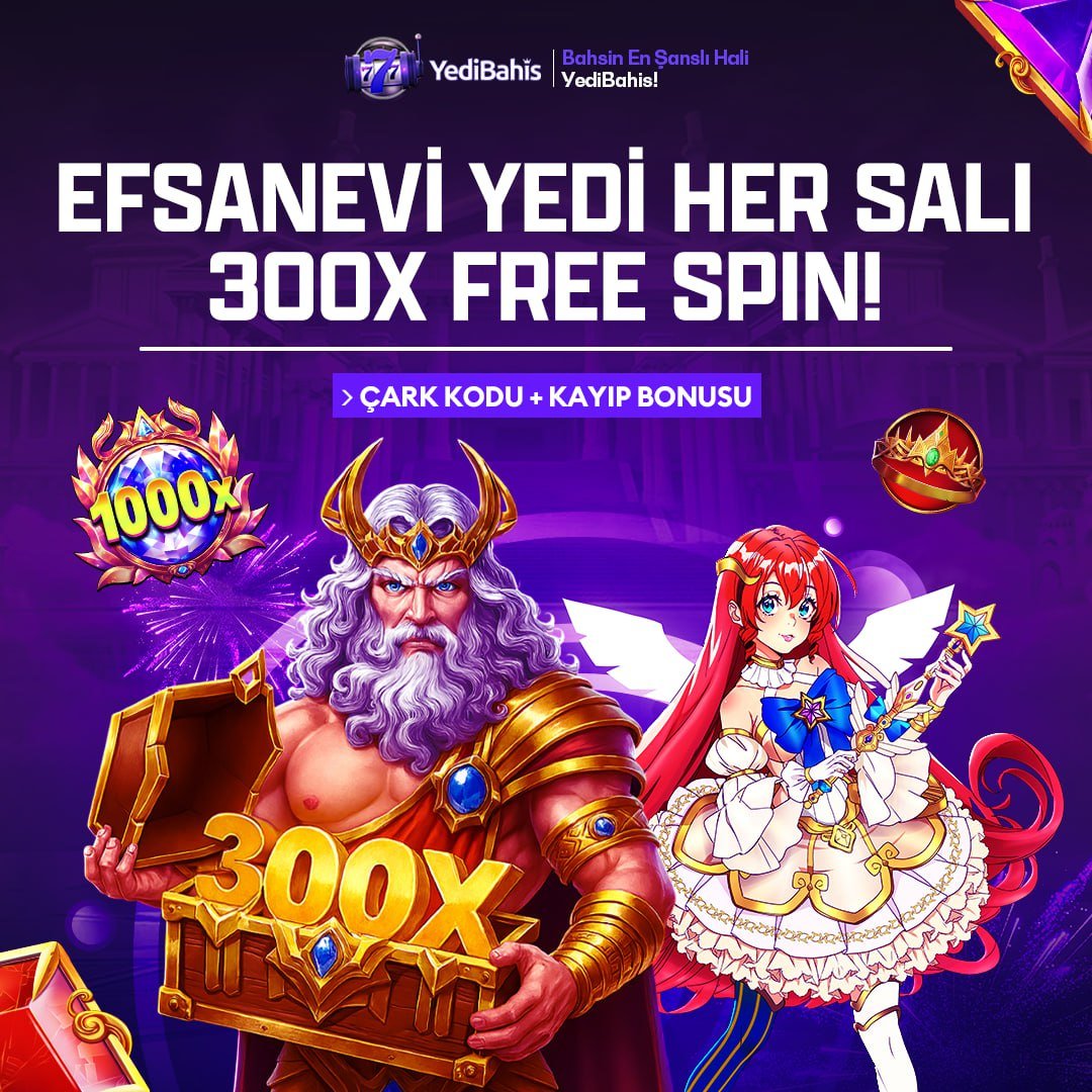 🚨Efsanevi Yedi 300 Free Spin İle Her Salı Sizlerle!!

💎Çark Kodu + Kayıp Bonusu Talep Etmeyi Unutma!

⭐️Sürprizlerle Dolu Bu Yolculukta Sen de Yerini Al ve Kazanmanın Keyfini Yaşa

💡Detaylar Promosyon Sayfamızda