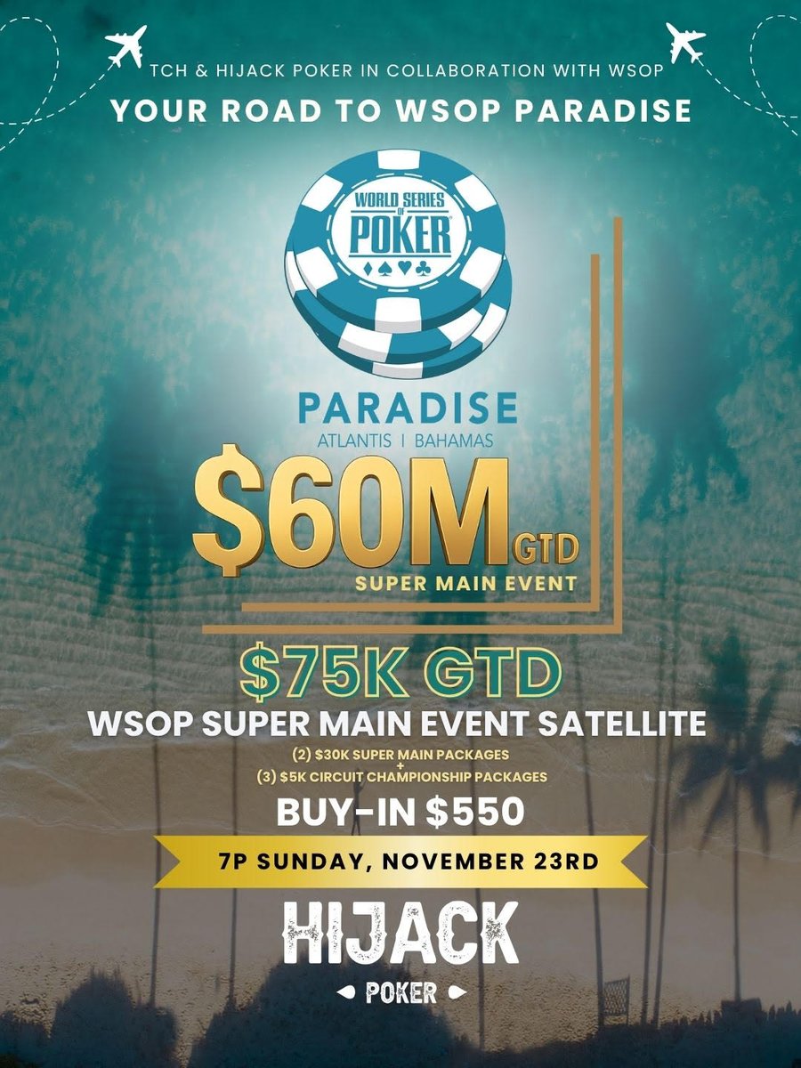 texascardhouse's tweet photo. Texas Card House & Hijack Poker in collaboration with @WSOP Paradise! Join the Online Main Event Satellite exclusively on Hijack Poker for your shot at a $30,000 WSOP Paradise Package! #WSOPParadise #TexasCardHouse #HijackPoker #PokerLife #PokerBahamas #WSOP #RoadToParadise https://t.co/6aB18oawrg