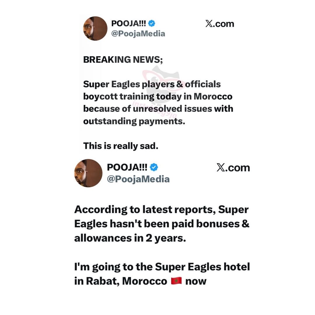 instablog9ja's tweet image. Super Eagles Players and officials boycott training in Morocco over unpaid dues