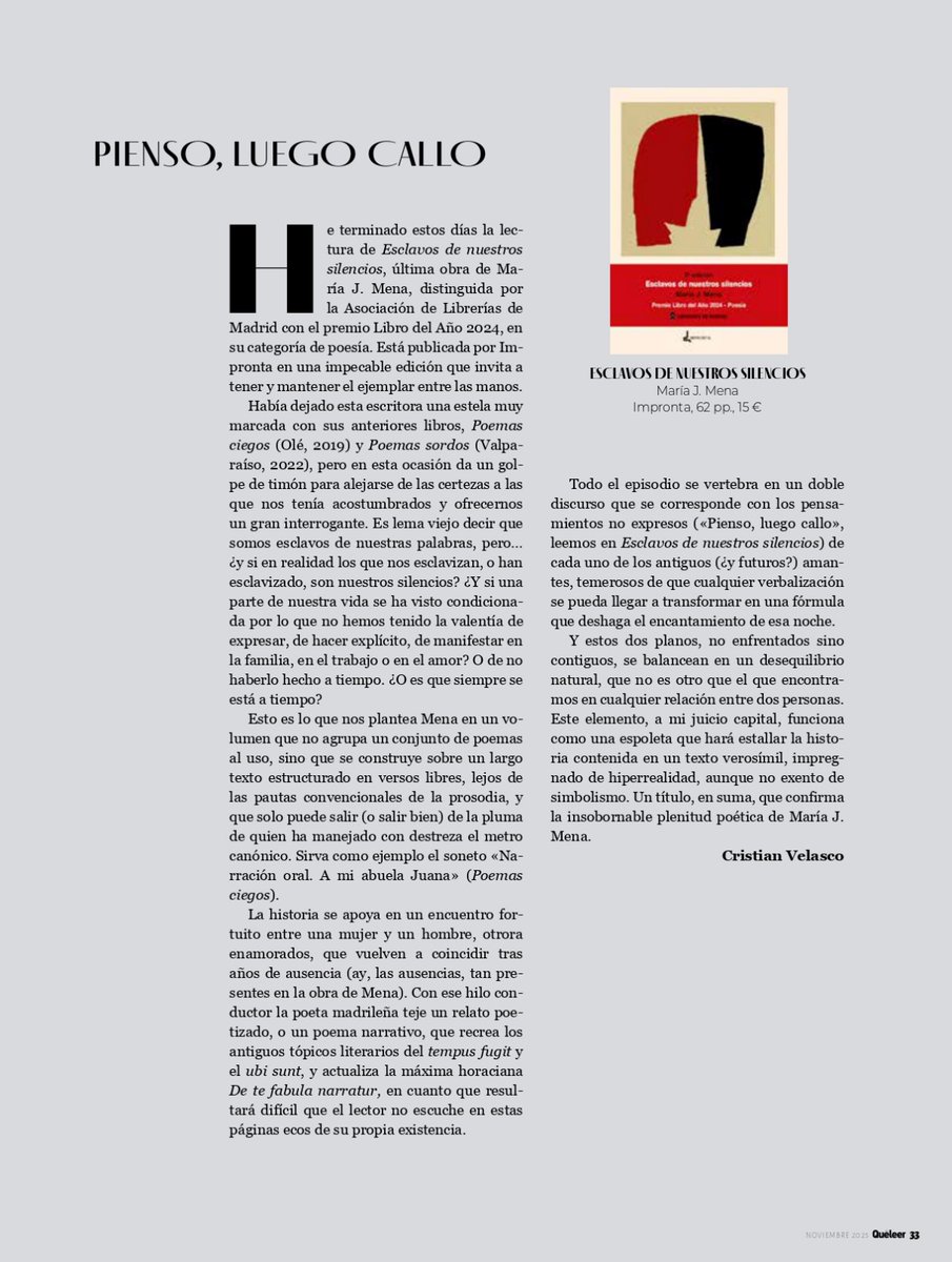 Hay reseñas que son piezas literarias en sí mismas, como esta publicada por el filólogo Cristian Velasco en la <a href="/revistaqueleer/">Revista Qué Leer</a> sobre mi libro Esclavos de nuestros silencios (<a href="/Improntaeditora/">Editorial Impronta</a>), premio Libro del Año 2024 (poesía), otorgado por la Asociación de Librerías de Madrid.