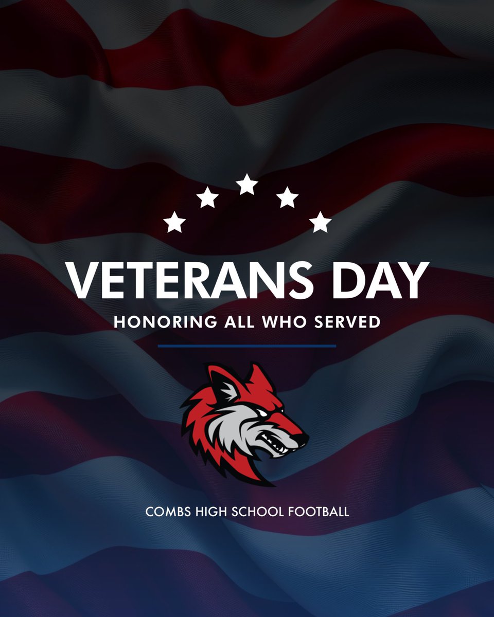 CombsFTBL's tweet photo. Combs Football wants to thank all Veterans who have selflessly served our beautiful country! Nothing encompasses being ALL IN than serving our country! From all of us here at Combs Football: Thank You! #ALLin #thankyou #veteransday🇺🇸 #combshighschool #fridaynightlights https://t.co/YKAgKX9ZMY