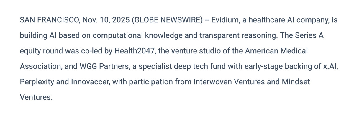 bart's tweet image. Evidium offers a neuro-symbolic AI platform delivering computational medical knowledge and predictive clinical modeling for health systems, insurers, and health plans. 
Raised: $22M Series A. 
Source: globenewswire.com/news-release/2… 
#AIinHealthcare #ClinicalAI #PredictiveAnalytics
