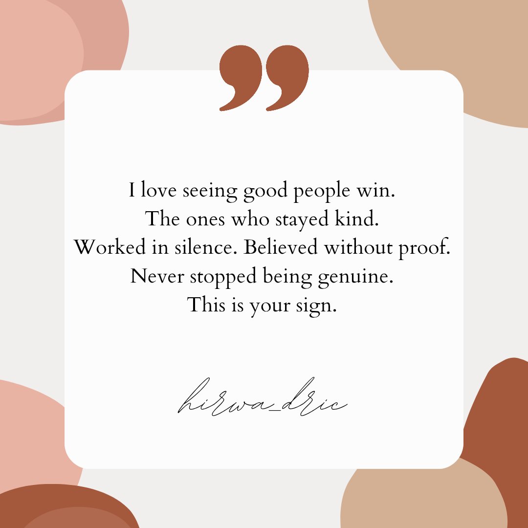 hirwa_dric's tweet photo. 1/5  
I love seeing good people win.  
The ones who stayed kind when life gave them every reason not to.  
Who worked in silence.  
Believed without proof.  
Never stopped being genuine.  

This is your sign.  
#GoodPeopleWin https://t.co/Gbg2YSRtoC
